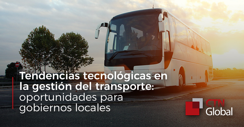 Tendencias tecnológicas en la gestión del transporte: oportunidades para gobiernos locales